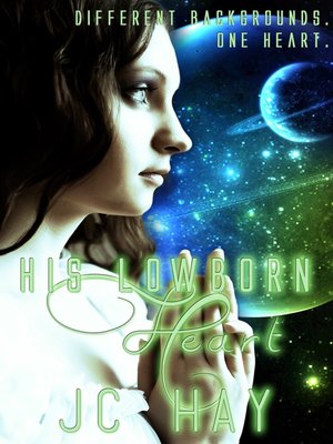 cover image of His Lowborn Heart
